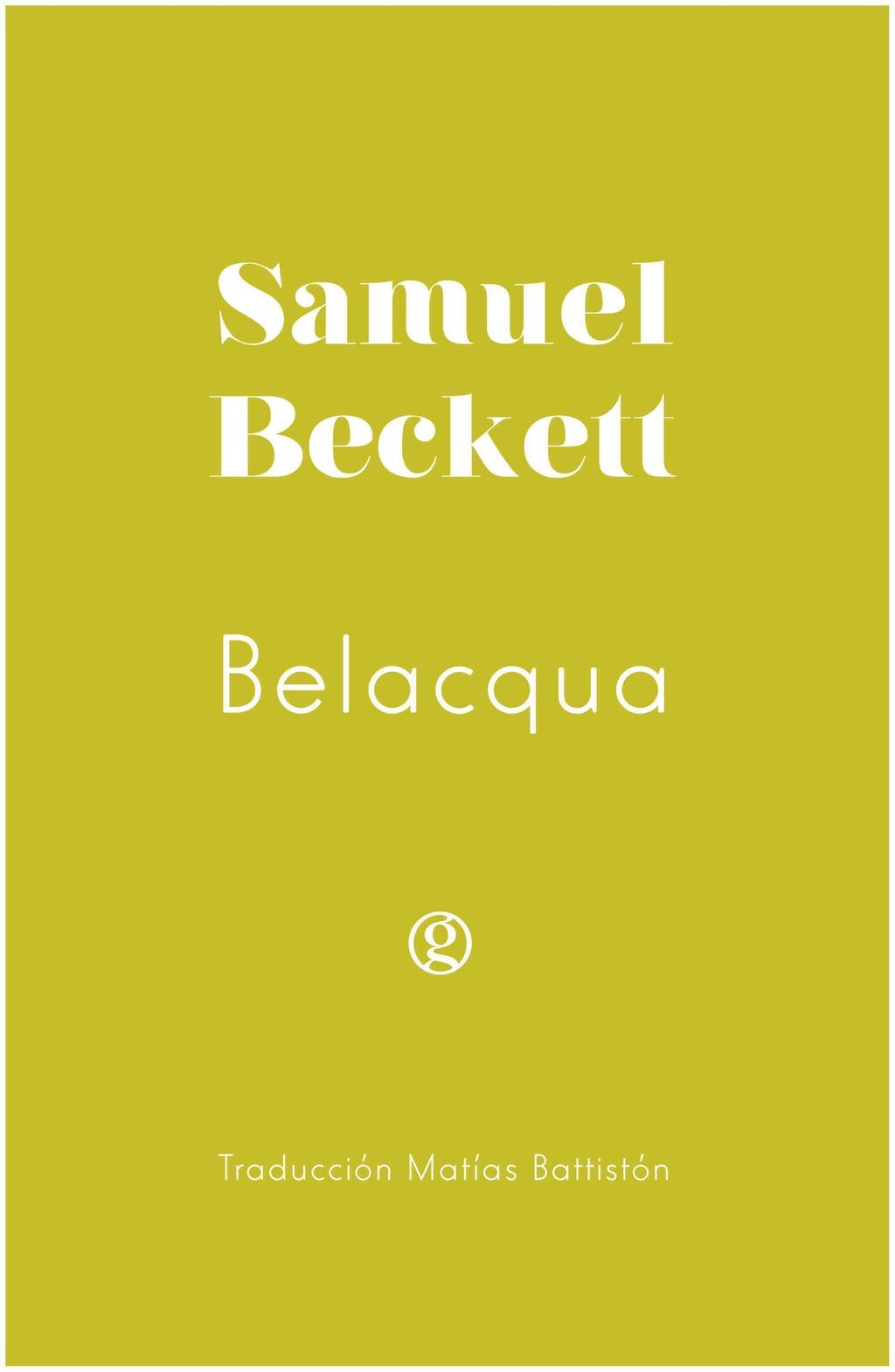 BELACQUA - SAMUEL BECKETT - GODOT