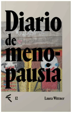 DIARIO DE MENOPAUSIA - LAURA WITTNER - BOSQUE ENERGETICO