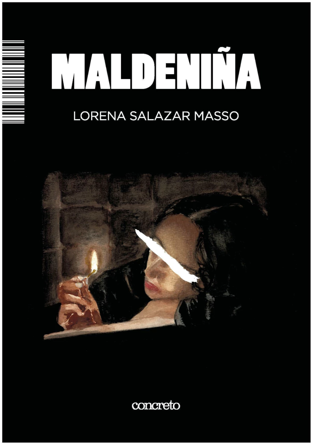 MALDENIÑA - LORENA SALAZAR MASSO - CONCRETO