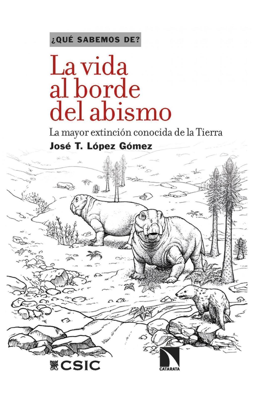 La vida al borde del abismo - José T. López Gómez - La Catarata