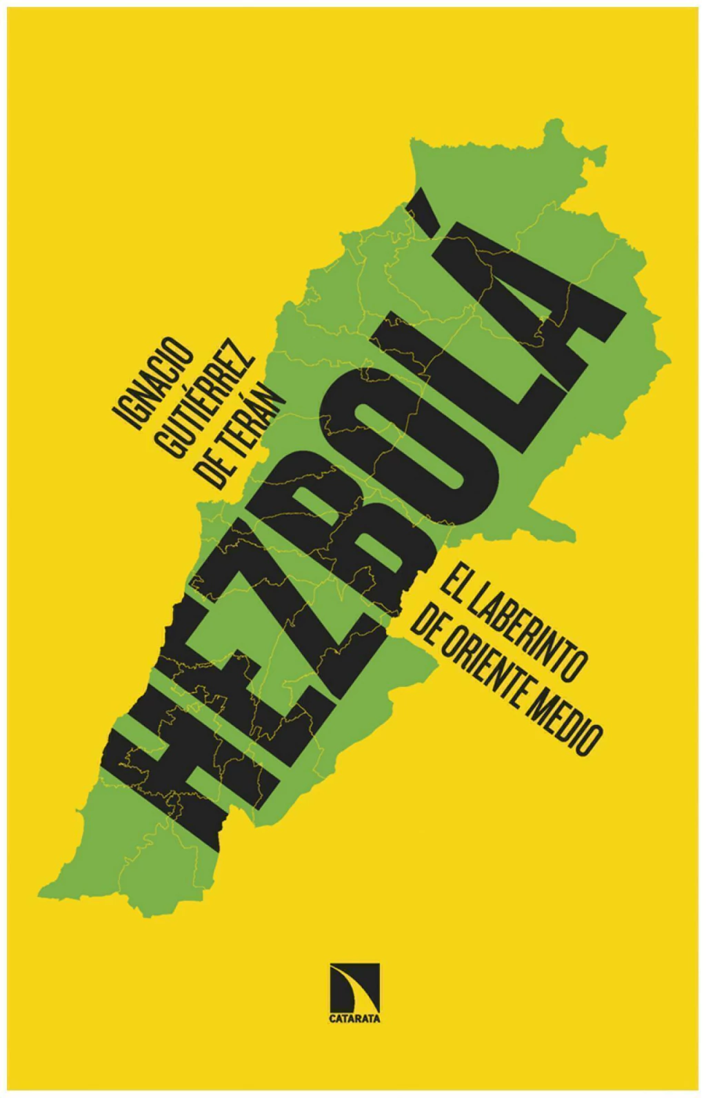 HEZBOLA - IGNACIO GUTIERREZ - LA CATARATA