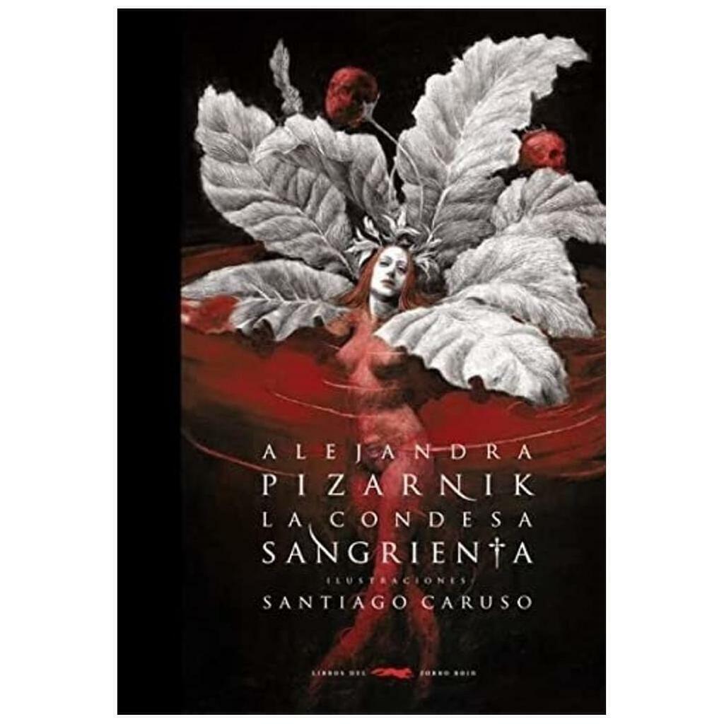 LA CONDESA SANGRIENTA - ALEJANDRA PIZARNIK - LIBROS DEL ZORRO ROJO