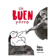 UN BUEN PERRO - SARAH PHILLIPS - BABULINKA LIBROS