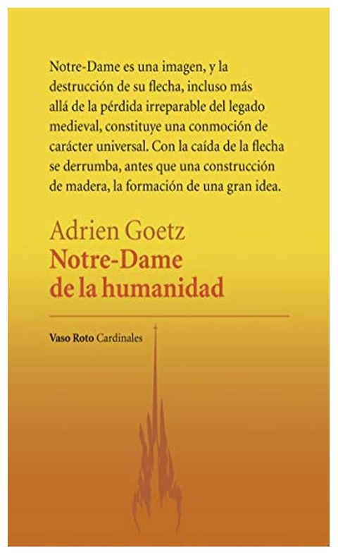 NOTRE-DAME DE LA HUMANIDAD - ADRIEN GOETZ - VASO ROTO