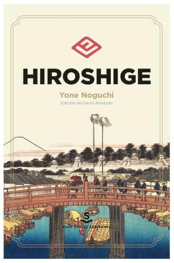 HIROSHIGE - YOSHINORI NOGUCHI - SANS SOLEIL