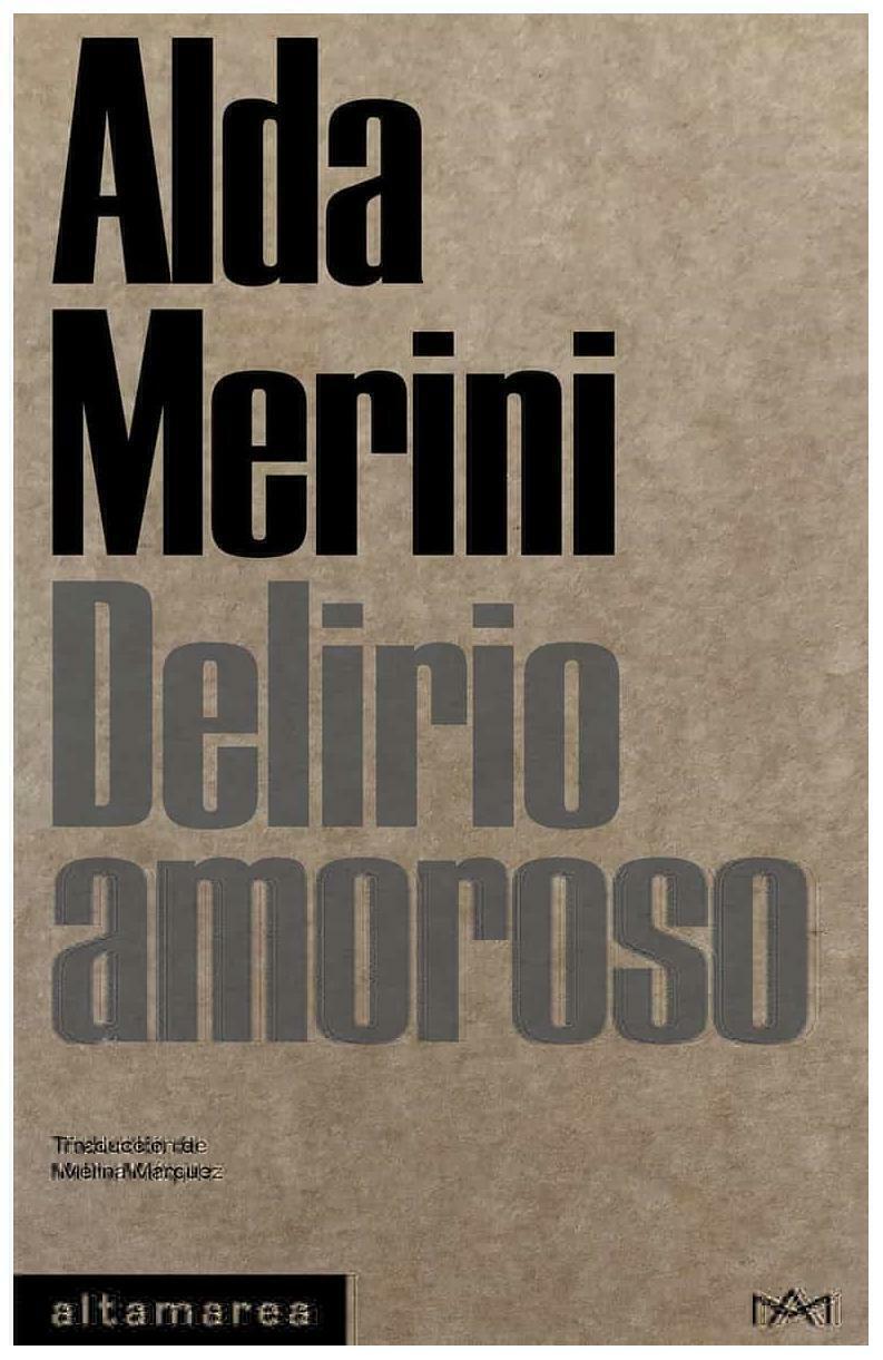 DELIRIO AMOROSO - ALDA MERINI - ALTAMAREA