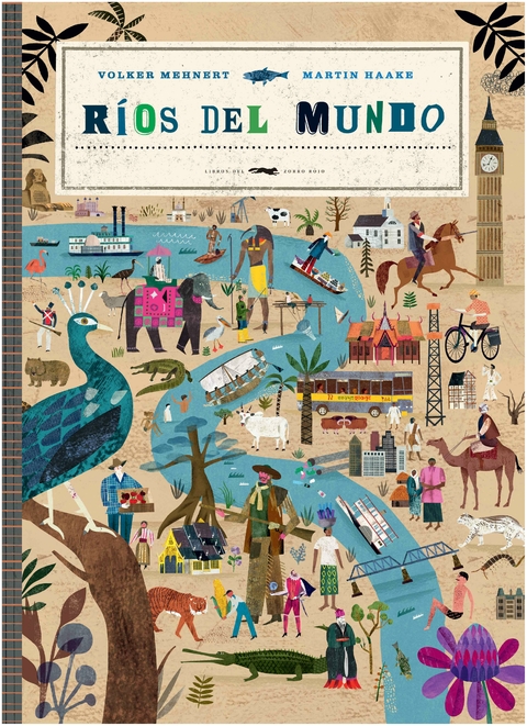 RIOS DEL MUNDO - VOLKER MEHNERT - ZORRO ROJO