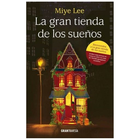 La gran tienda de los sueños - Andy Lee - Gran travesia