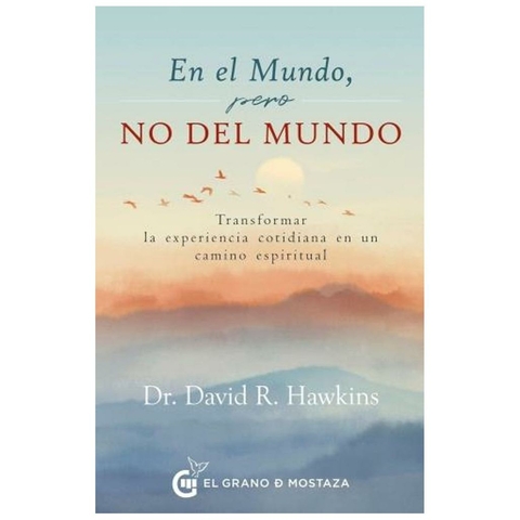 En el mundo, pero no del mundo - Rachel Hawkins - El grano de mostaza