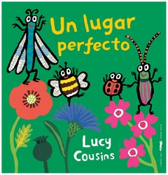 UN LUGAR PERFECTO - LUCY COUSINS - LIBROS DEL ZORRO ROJO