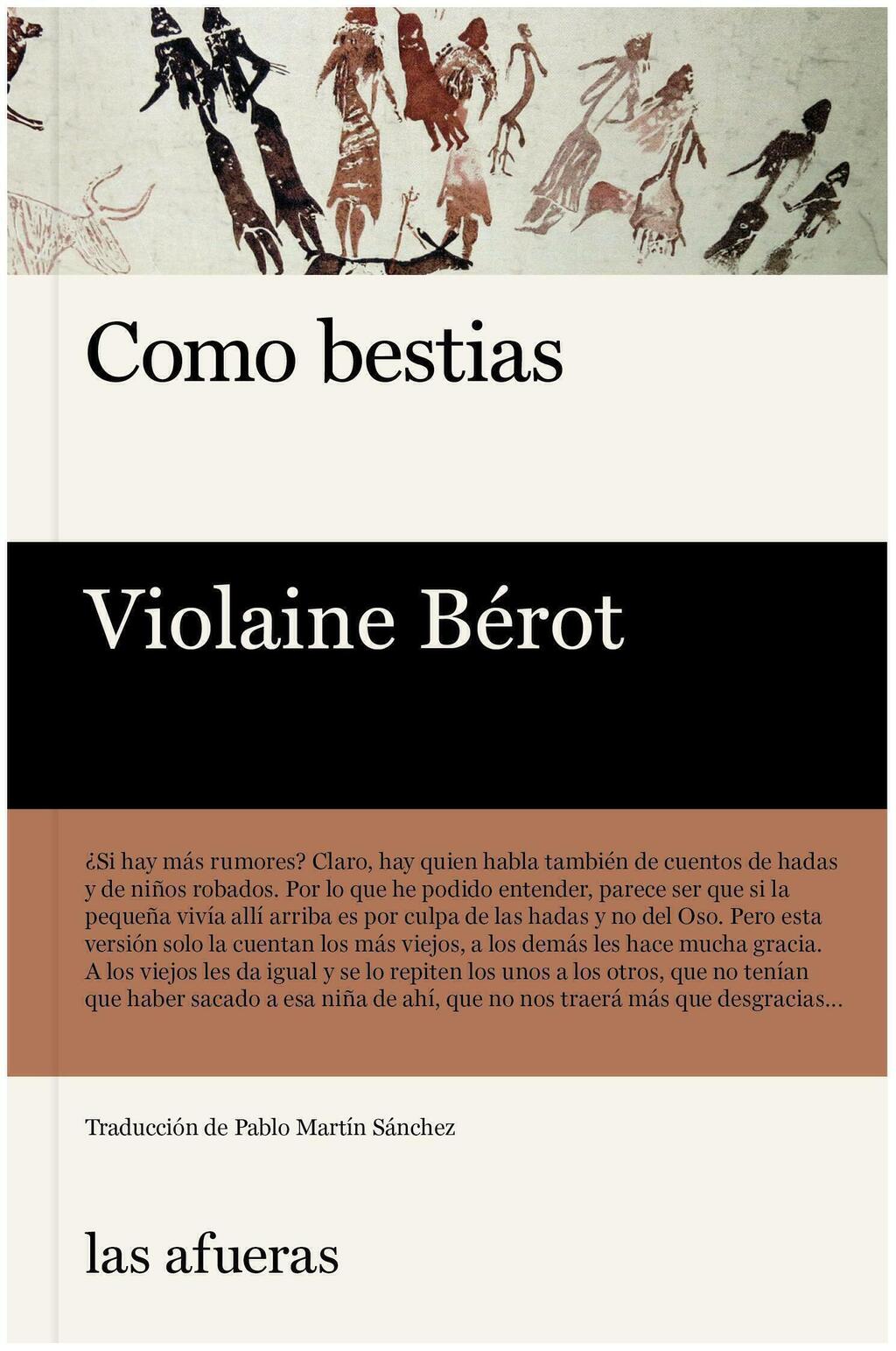 COMO BESTIAS - VIOLAINE BEROT - LAS AFUERAS