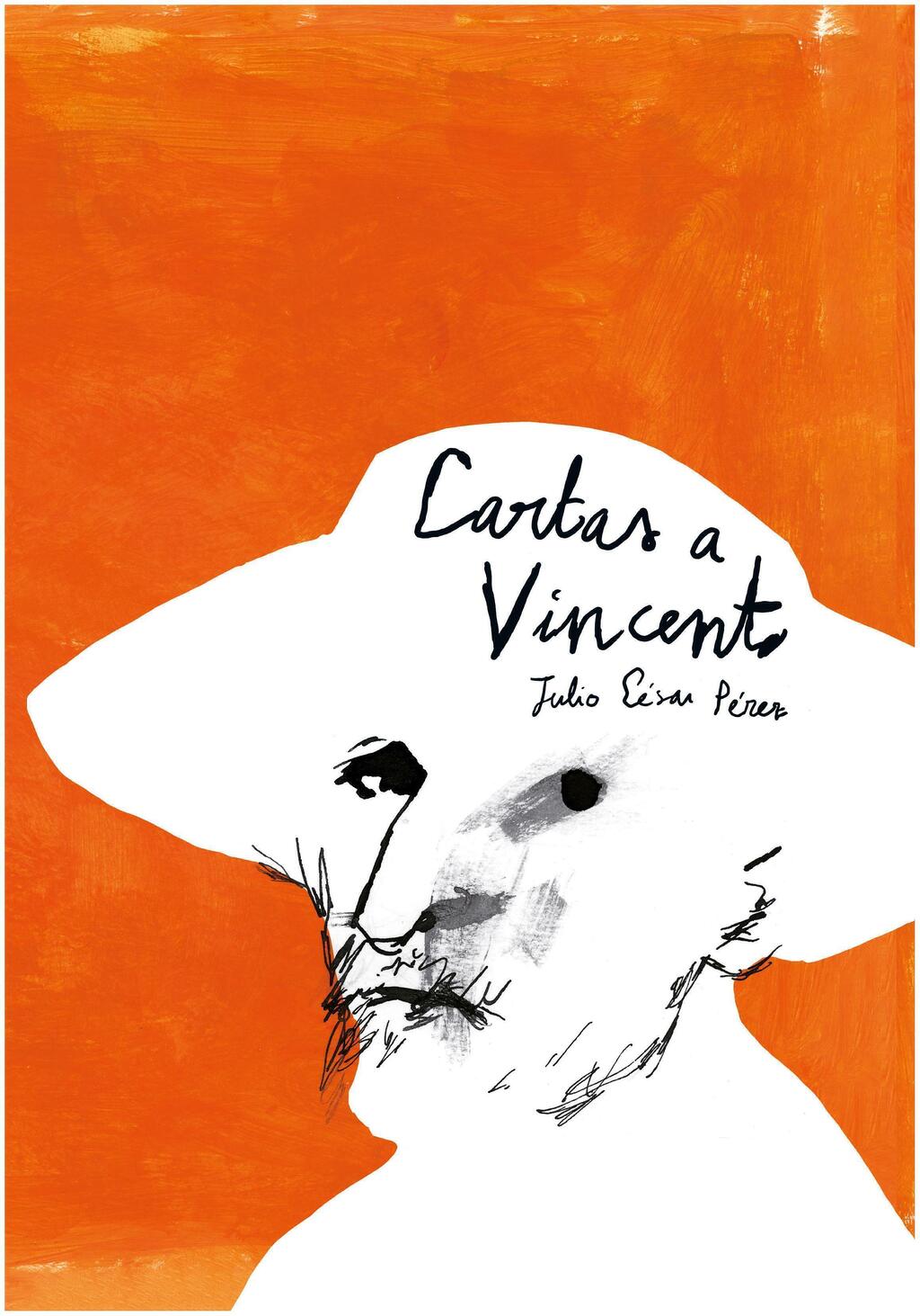 CARTAS A VICENT - JULIO CESAR PEREZ - LIBROS DEL ZORRO ROJO
