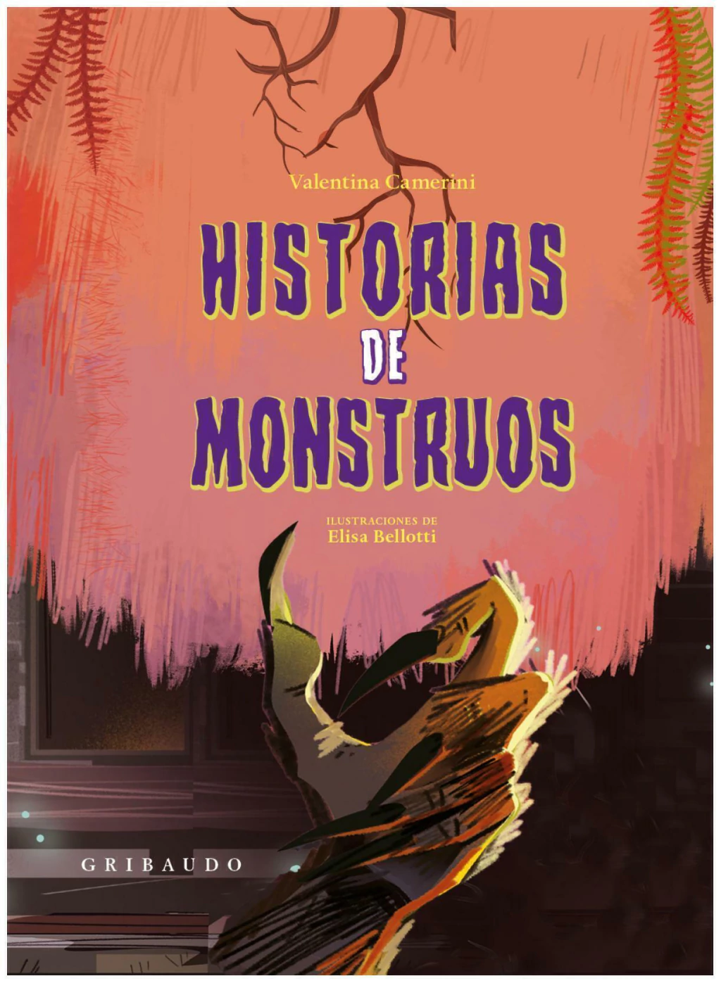 HISTORIAS DE MONSTRUOS - VALENTINA CAMERINI - GRIBAUDO