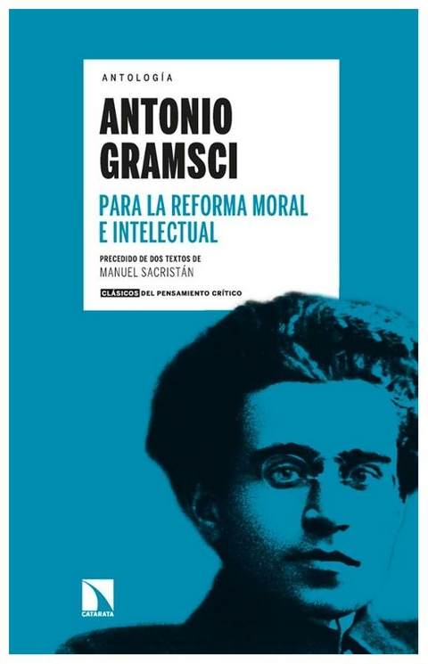 ANTOLOGIA ANTONIO GRAMSCI - CATARATA