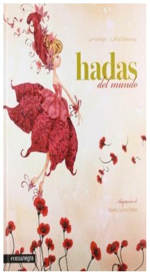 EL LIBRO DE LAS HADAS DEL MUNDO - RENE MAJOR - COMANEGRA