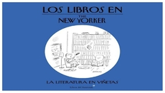 Los libros en The New Yorker - V.V.A.A. - Libros del asteroide