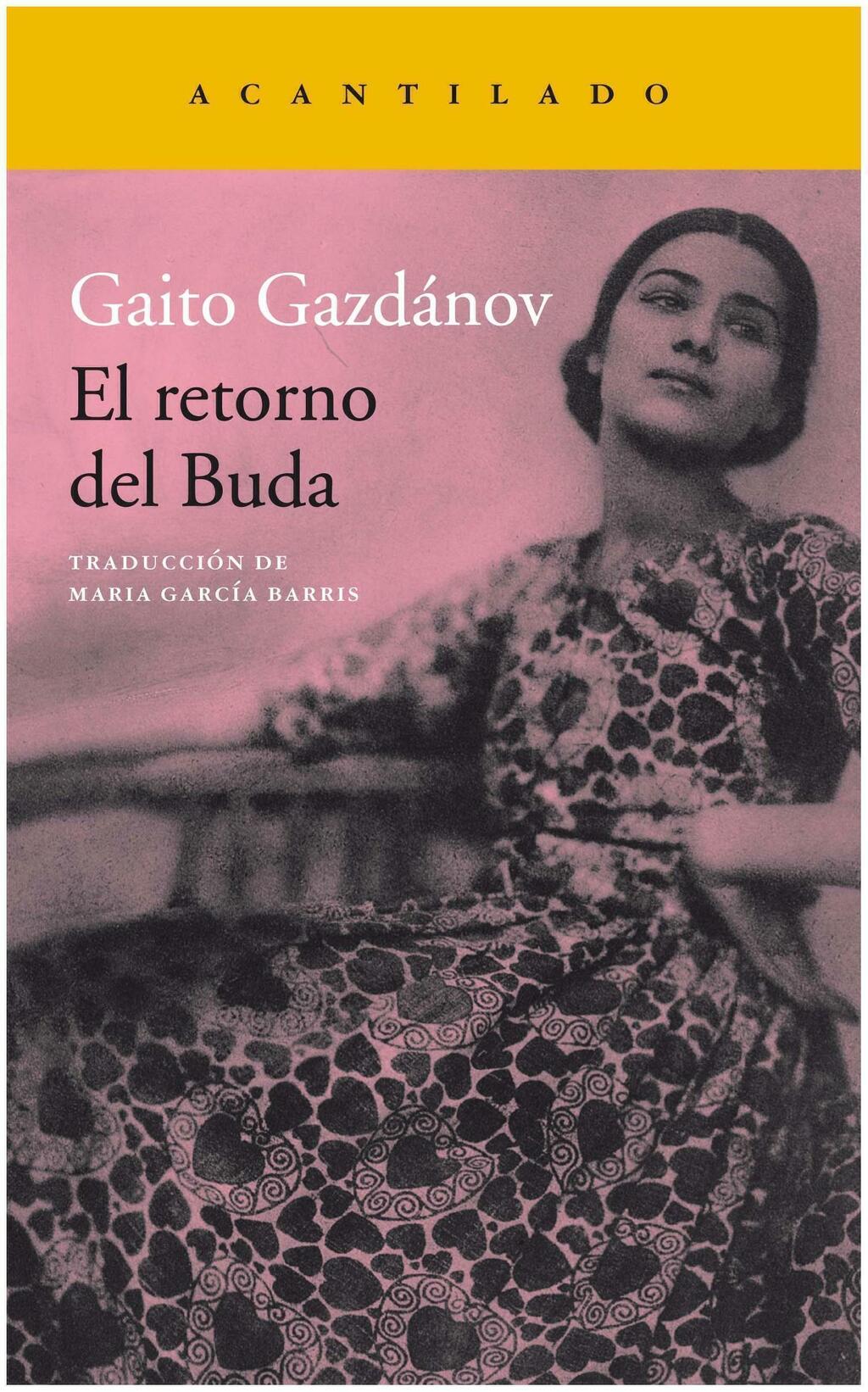 EL RETORNO DEL BUDA - GAITO GAZDANOV - ACANTILADO