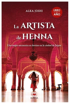 LA ARTISTA DE HENNA - S.T JOSHI - MAEVA