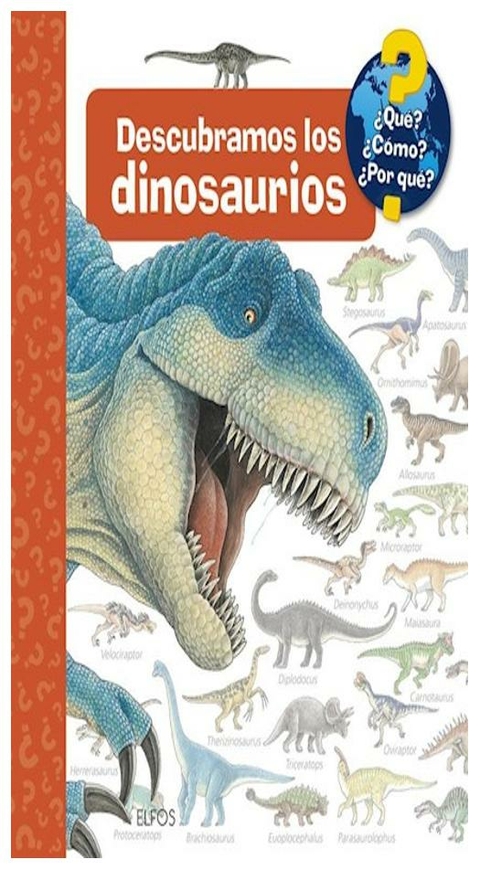 DESCUBRAMOS LOS DINOSAURIOS - ANGELA WEINHOLD - BLUME