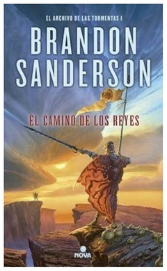 EL CAMINO DE LOS REYES (EL ARCHIVO DE LAS TORMENTAS 1) - BRANDON SANDERSON - AGEBE