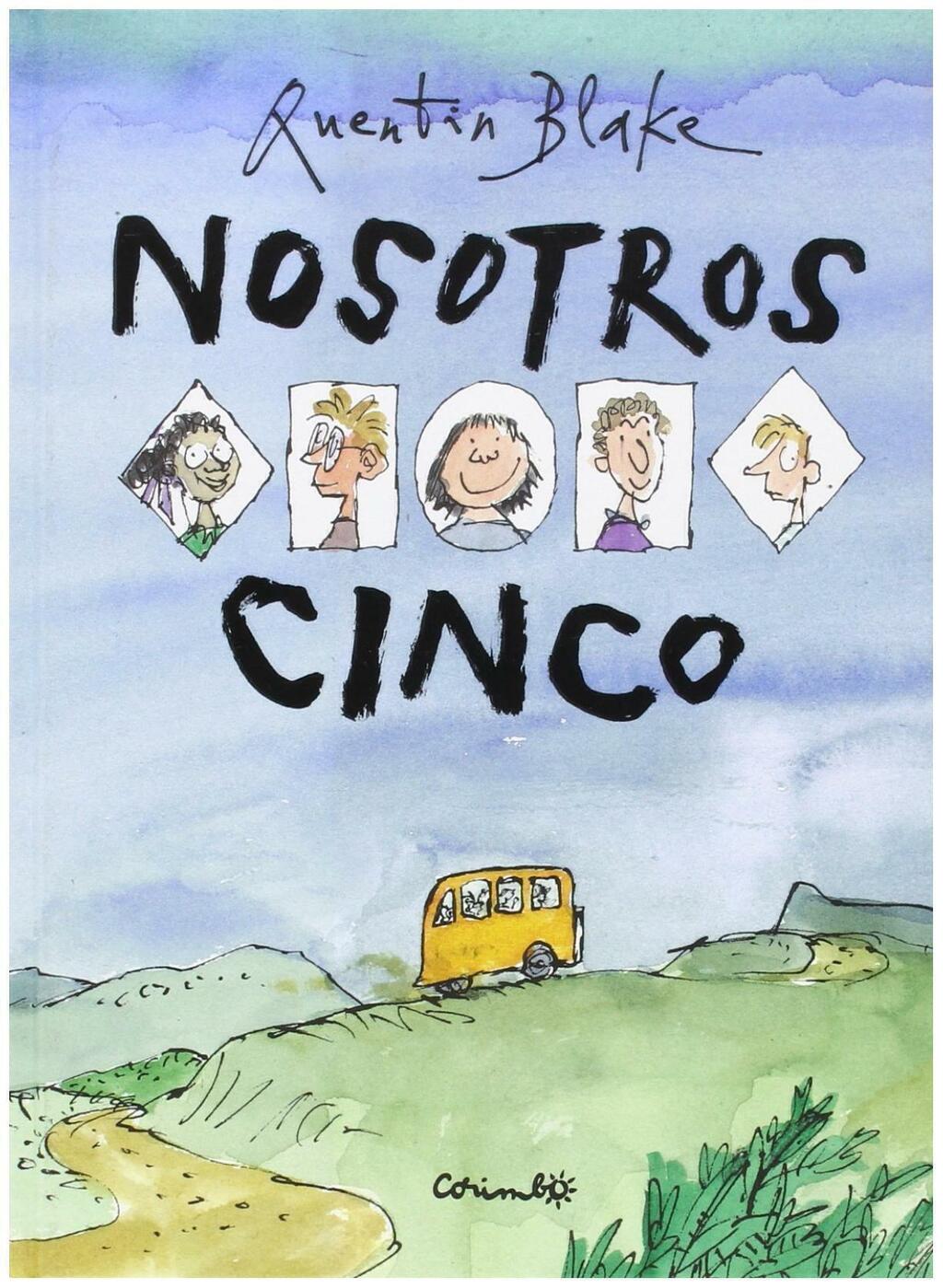 Nosotros cinco - Quentin Blake - Corimbo