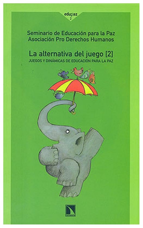 LA ALTERNATIVA DEL JUEGO II - AUTORES VARIOS - CATARATA