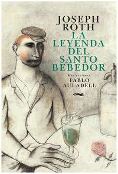 LA LEYENDA DEL SANTO BEBEDOR - PHILIP ROTH - LIBROS DEL ZORRO ROJO