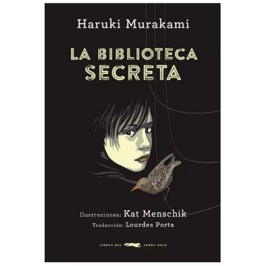 LA BIBLIOTECA SECRETA - HARUKI MURAKAMI - LIBROS DEL ZORRO ROJO