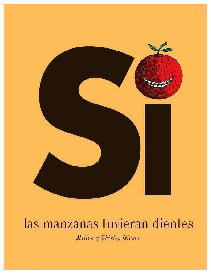 SI LAS MANZANAS TUVIERAN DIENTES - GLASER - ZORRO ROJO