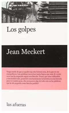 Los Golpes - Jean Meckert - Las Afueras
