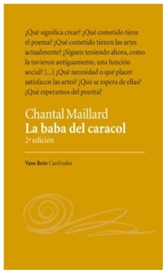 LA BABA DEL CARACOL - CHANTAL MAILLARD - VASO ROTO