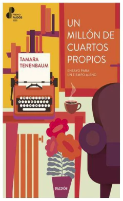 UN MILLON DE CUARTOS PROPIOS - TAMARA TENENBAUM - PAIDOS
