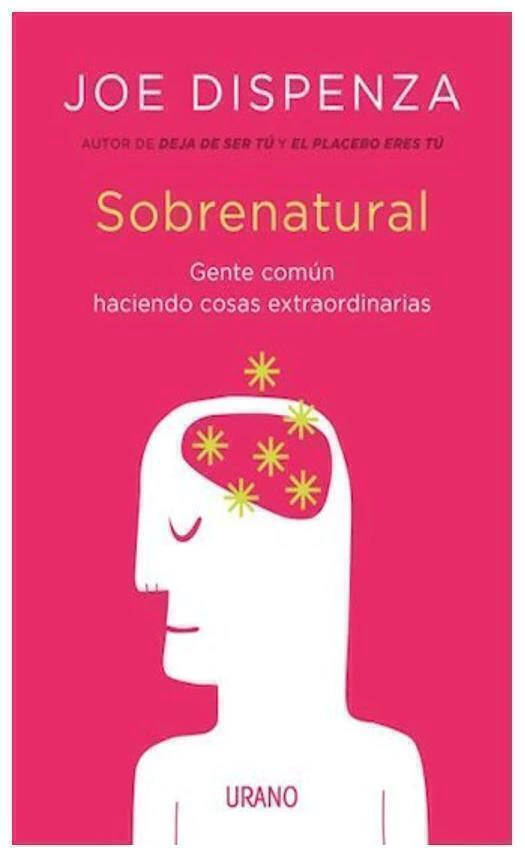 SOBRENATURAL - JOE DISPENZA - URANO