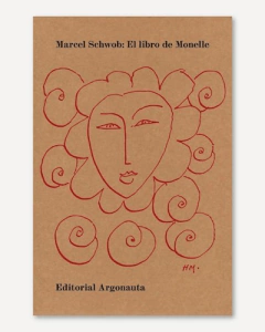 El libro de Monelle - Marcel Schwob - Argonauta
