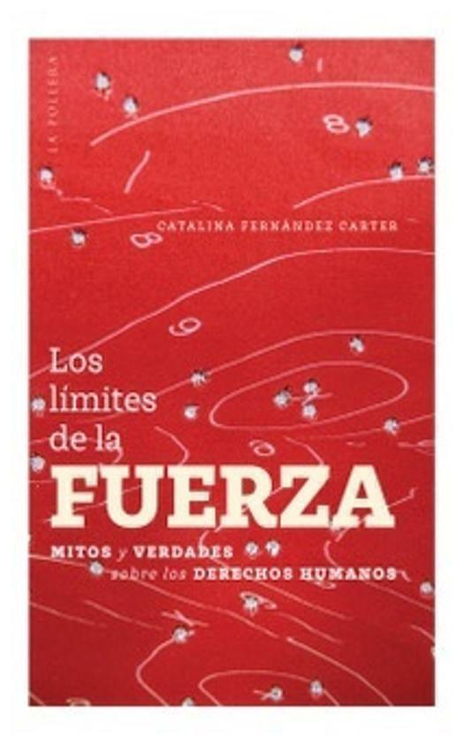 LOS LIMITES DE LA FUERZA - PAULA FERNANDEZ - LA POLLERA EDICIONES