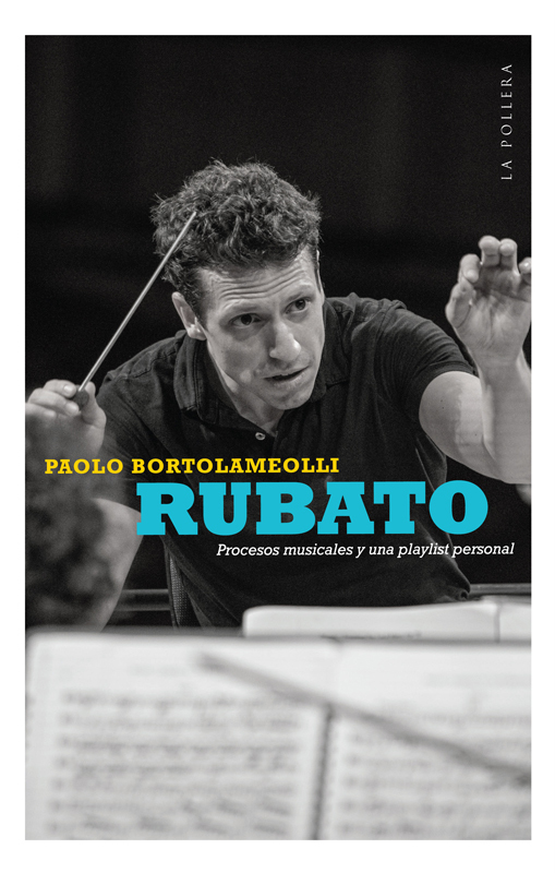 RUBATO - PAOLO BORTOLAMEOLLI - LA POLLERA