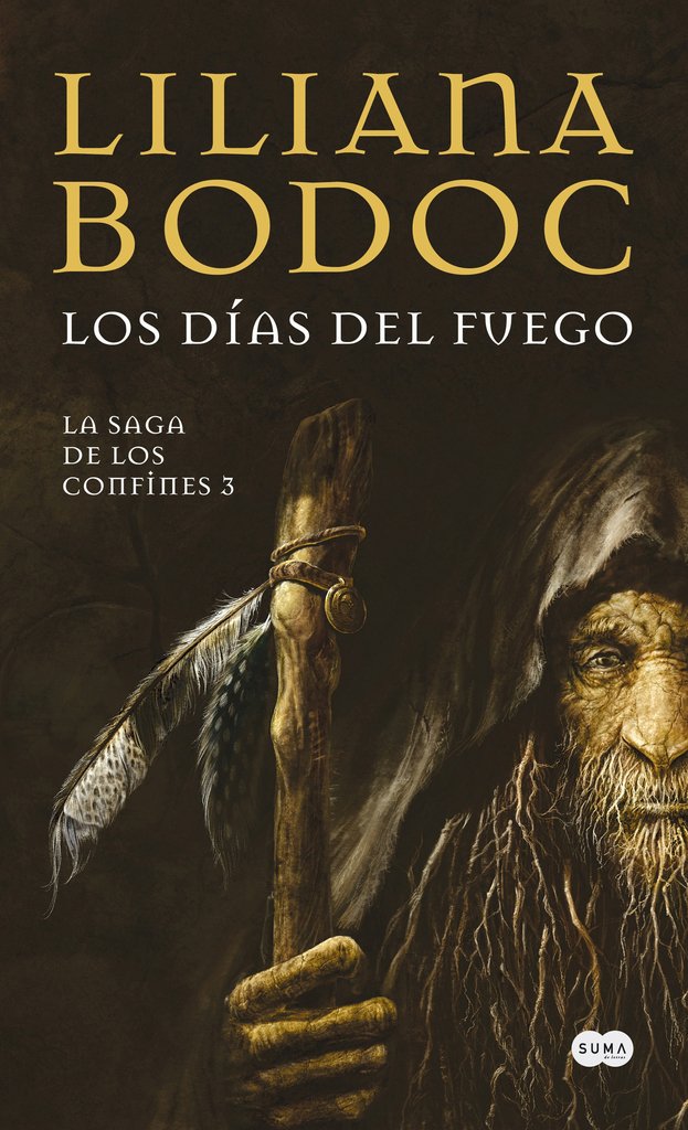 Los días del fuego - Liliana Bodoc - Debolsillo