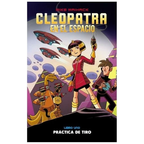 CLEOPATRA EN EL ESPACIO - MIKE MAHACK - LA EDITORIAL COMUN