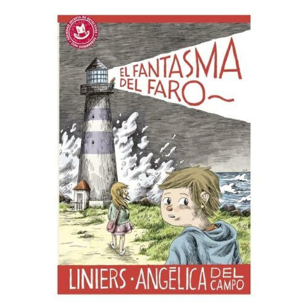 EL FANTASMA DEL FARO - LINIERS - EDITORIAL COMUN