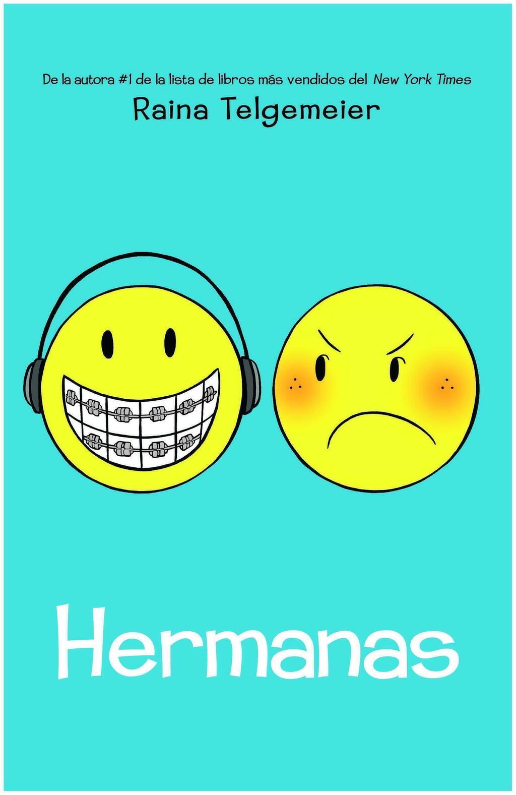 HERMANAS - RAINA TELGEMEIER - EDITORIAL COMUN