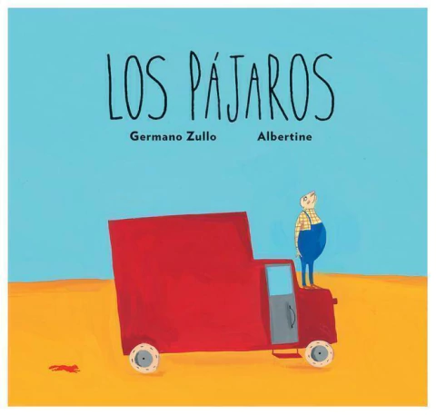 LOS PAJAROS - GERMANO ZULLO - ZORRO ROJO