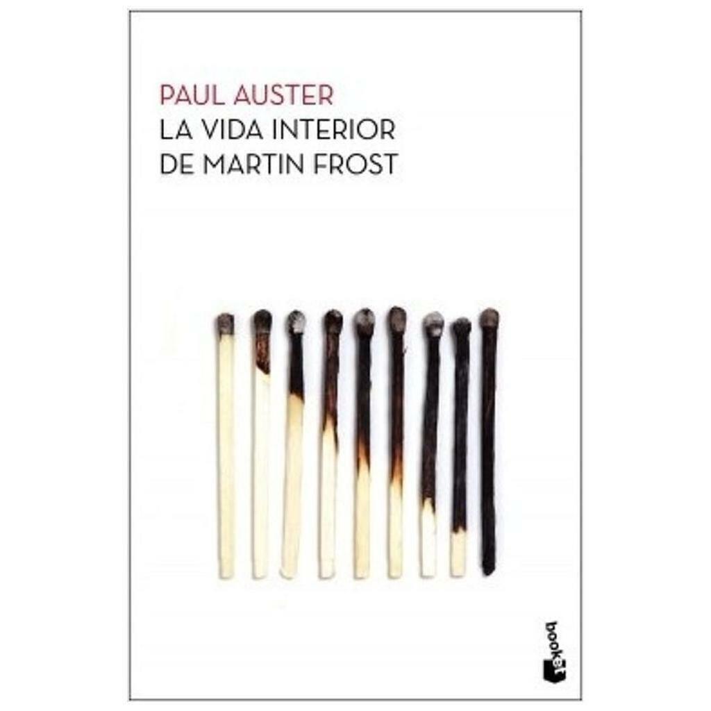 La vida interior de Martin Frost - Paul Auster - Booket