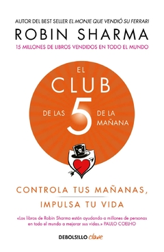 El club de las 5 de la mañana - Robin Sharma - Debolsillo