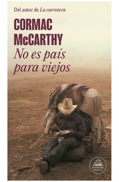 NO ES PAIS PARA VIEJOS - CORMAN MCCARTHY - RANDOM