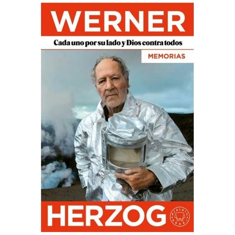 Cada uno por su lado y Dios contra todos - Werner Herzog - Blackie books