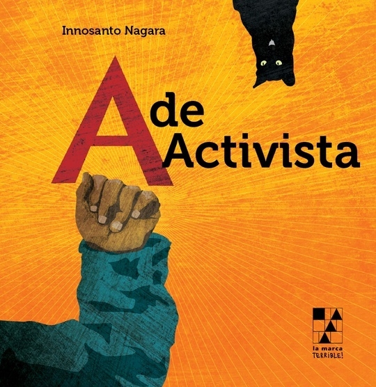 A DE ACTIVISTA - INNOSANTO NAGARA - LA MARCA