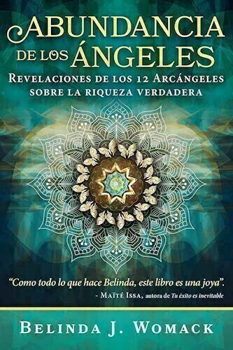 ABUNDANCIA DE LOS ANGELES - BELINDA WOMACK - INNER TRADITIONS