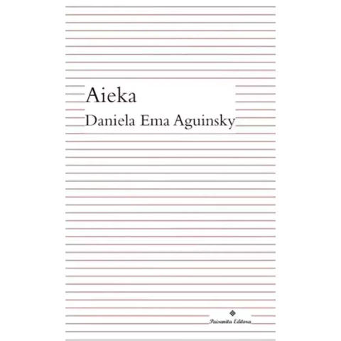 AIEKA - DANIELA EMA AGUINSKY - PAISANITA