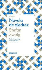 NOVELA DE AJEDREZ - STEFAN ZWEIG - OCEANO GRAN TRAVESÍA