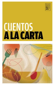 Cuentos a la carta - AA. VV. - Factotum Ediciones